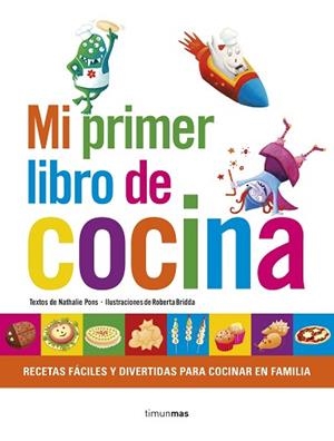 MI PRIMER LIBRO DE COCINA | 9788408152842 | PONS, NATHALIE | Llibres Parcir | Llibreria Parcir | Llibreria online de Manresa | Comprar llibres en català i castellà online