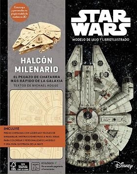 KIT HALCóN MILENARIO. EL PEDAZO DE CHATARRA MáS RáPIDO DE LA GALAXIA | 9788448023362 | KOGGE, MICHAEL | Llibres Parcir | Librería Parcir | Librería online de Manresa | Comprar libros en catalán y castellano online