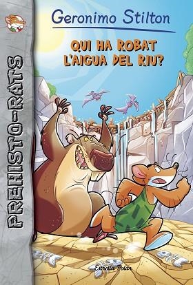 QUI HA ROBAT L'AIGUA DEL RIU? | 9788491373384 | STILTON, GERONIMO | Llibres Parcir | Librería Parcir | Librería online de Manresa | Comprar libros en catalán y castellano online