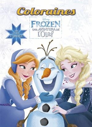 FROZEN. UNA AVENTURA DE L'OLAF. COLORAINES | 9788491373780 | DISNEY | Llibres Parcir | Librería Parcir | Librería online de Manresa | Comprar libros en catalán y castellano online