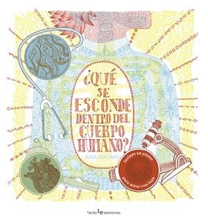 ¿QUé SE ESCONDE DENTRO DEL CUERPO HUMANO? | 9788416918188 | BESTARD VILà, AINA | Llibres Parcir | Llibreria Parcir | Llibreria online de Manresa | Comprar llibres en català i castellà online