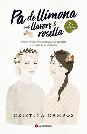 PA DE LLIMONA AMB LLAVORS DE ROSELLA | 9788494677748 | CAMPOS MERCADER, CRISTINA | Llibres Parcir | Llibreria Parcir | Llibreria online de Manresa | Comprar llibres en català i castellà online