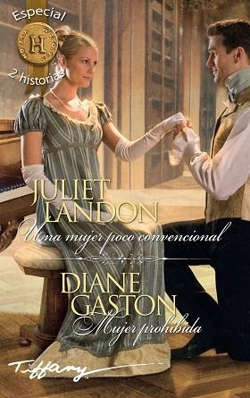 UNA MUJER POCO CONVENCIONAL; MUJER PROHIBIDA | 9788468799292 | LANDON, JULIET/GASTON, DIANE | Llibres Parcir | Llibreria Parcir | Llibreria online de Manresa | Comprar llibres en català i castellà online