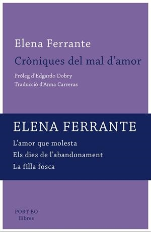 CRòNIQUES DEL MAL D'AMOR | 9788417181116 | FERRANTE, ELENA | Llibres Parcir | Llibreria Parcir | Llibreria online de Manresa | Comprar llibres en català i castellà online