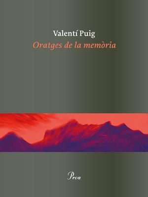 ORATGES DE LA MEMòRIA | 9788475886862 | PUIG, VALENTí | Llibres Parcir | Llibreria Parcir | Llibreria online de Manresa | Comprar llibres en català i castellà online