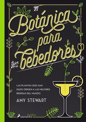 BOTáNICA PARA BEBEDORES | 9788416295098 | STEWART, AMY | Llibres Parcir | Llibreria Parcir | Llibreria online de Manresa | Comprar llibres en català i castellà online