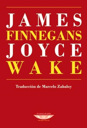 FINNEGANS WAKE | 9789873743566 | JOYCE, JAMES | Llibres Parcir | Llibreria Parcir | Llibreria online de Manresa | Comprar llibres en català i castellà online