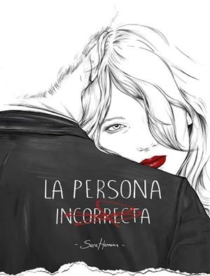 LA PERSONA INCORRECTA | 9788416890422 | HERRANZ, SARA | Llibres Parcir | Librería Parcir | Librería online de Manresa | Comprar libros en catalán y castellano online