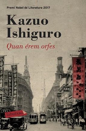 QUAN éREM ORFES | 9788417031503 | ISHIGURO, KAZUO | Llibres Parcir | Llibreria Parcir | Llibreria online de Manresa | Comprar llibres en català i castellà online