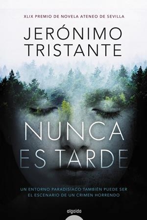 NUNCA ES TARDE | 9788490678534 | TRISTANTE, JERóNIMO | Llibres Parcir | Llibreria Parcir | Llibreria online de Manresa | Comprar llibres en català i castellà online