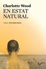 EN ESTAT NATURAL | 9788494677540 | WOOD, CHARLOTTE | Llibres Parcir | Llibreria Parcir | Llibreria online de Manresa | Comprar llibres en català i castellà online