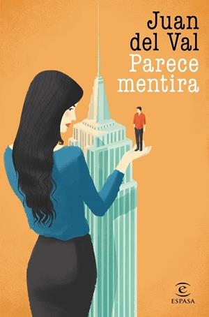 PARECE MENTIRA | 9788467050189 | VAL, JUAN DEL | Llibres Parcir | Llibreria Parcir | Llibreria online de Manresa | Comprar llibres en català i castellà online