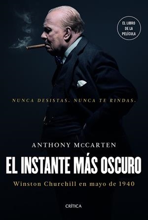 EL INSTANTE MáS OSCURO | 9788417067472 | MCCARTEN, ANTHONY | Llibres Parcir | Librería Parcir | Librería online de Manresa | Comprar libros en catalán y castellano online