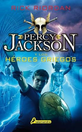 PERCY JACKSON Y LOS HéROES GRIEGOS | 9788498388282 | RIORDAN, RICK | Llibres Parcir | Llibreria Parcir | Llibreria online de Manresa | Comprar llibres en català i castellà online