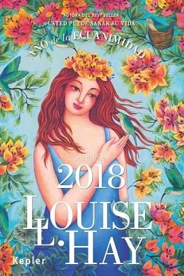 AGENDA LOUISE HAY 2018. AñO DE LA ECUANIMIDAD | 9788416344093 | HAY, LOUISE | Llibres Parcir | Llibreria Parcir | Llibreria online de Manresa | Comprar llibres en català i castellà online