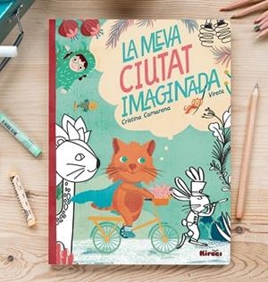 LA MEVA CIUTAT IMAGINADA | 9788494530814 | CAMARENA, CRISTINA/RODRíGUEZ GARZóN, VIRGINIA | Llibres Parcir | Llibreria Parcir | Llibreria online de Manresa | Comprar llibres en català i castellà online