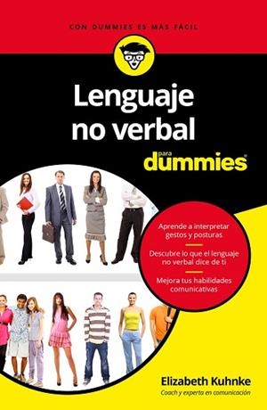 LENGUAJE NO VERBAL PARA DUMMIES | 9788432903366 | KUHNKE, ELIZABETH | Llibres Parcir | Llibreria Parcir | Llibreria online de Manresa | Comprar llibres en català i castellà online