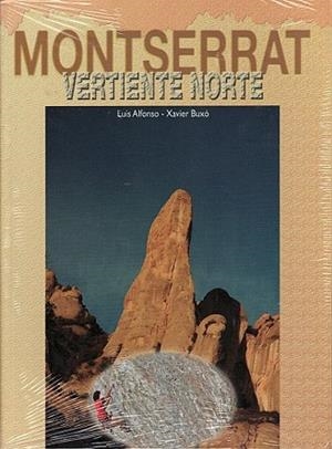 MONTSERRAT, CARA NORTE | 9788461173778 | ALFONSO, LUIS | Llibres Parcir | Librería Parcir | Librería online de Manresa | Comprar libros en catalán y castellano online
