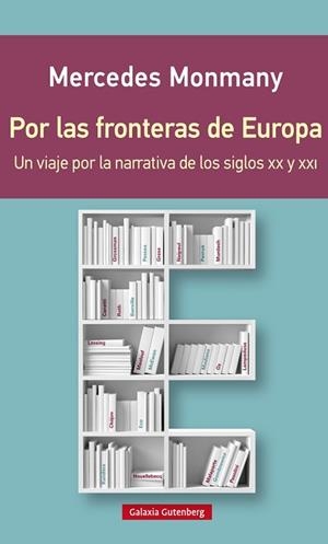 POR LAS FRONTERAS DE EUROPA- RúSTICA | 9788416495276 | MONMANY, MERCEDES | Llibres Parcir | Llibreria Parcir | Llibreria online de Manresa | Comprar llibres en català i castellà online