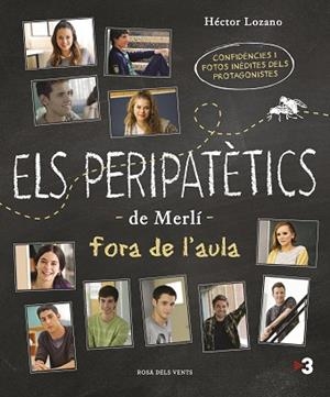ELS PERIPATèTICS DE MERLí FORA DE L'AULA | 9788416930142 | LOZANO COLOMER, HECTOR | Llibres Parcir | Llibreria Parcir | Llibreria online de Manresa | Comprar llibres en català i castellà online