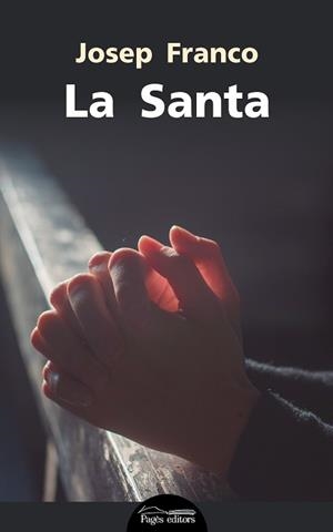 LA SANTA | 9788499758138 | FRANCO MARTíNEZ, JOSEP | Llibres Parcir | Llibreria Parcir | Llibreria online de Manresa | Comprar llibres en català i castellà online
