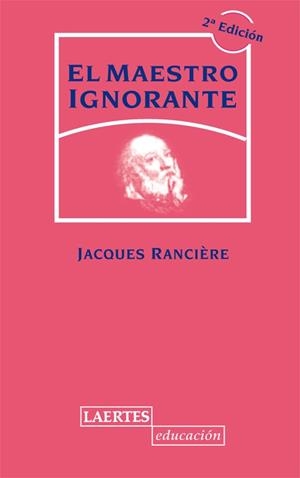 EL MAESTRO IGNORANTE | 9788475847139 | RANCIèRE, JACQUES | Llibres Parcir | Librería Parcir | Librería online de Manresa | Comprar libros en catalán y castellano online