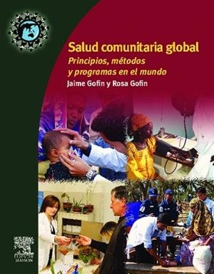 SALUD COMUNITARIA GLOBAL | 9788445821411 | GOFIN, JAIME/FOZ GIL, GONÇALREV./PERAY BAIGES, JOSEP LLUÍS DERE | Llibres Parcir | Librería Parcir | Librería online de Manresa | Comprar libros en catalán y castellano online