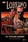 LOBEZNO: EL VIEJO LOGAN | 9788490243824 | MILLAR, MARK/ MCNIVEN, STEVE | Llibres Parcir | Llibreria Parcir | Llibreria online de Manresa | Comprar llibres en català i castellà online