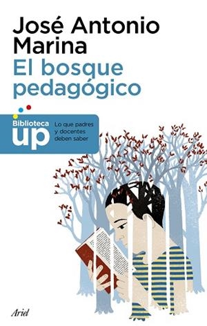 EL BOSQUE PEDAGóGICO | 9788434427051 | MARINA, JOSé ANTONIO | Llibres Parcir | Librería Parcir | Librería online de Manresa | Comprar libros en catalán y castellano online