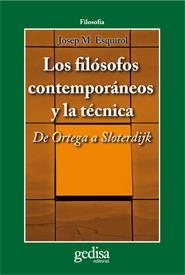 LOS FILóSOFOS CONTEMPORáNEOS Y LA TéCNICA | 9788497846790 | ESQUIROL CALAF, JOSEP M. | Llibres Parcir | Llibreria Parcir | Llibreria online de Manresa | Comprar llibres en català i castellà online