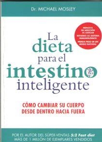 LA DIETA PARA EL INTESTINO INTELIGENTE | 9788497991650 | MICHAEL MOSLEY | Llibres Parcir | Llibreria Parcir | Llibreria online de Manresa | Comprar llibres en català i castellà online