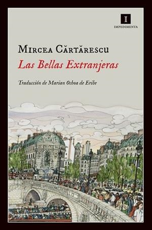 LAS BELLAS EXTRANJERAS | 9788415578550 | CARTARESCU, MIRCEA | Llibres Parcir | Librería Parcir | Librería online de Manresa | Comprar libros en catalán y castellano online