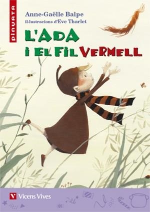 L'ADA I EL FIL VERMELL (PINYATA) | 9788468236926 | BALPE, ANNE-GAëLLE | Llibres Parcir | Llibreria Parcir | Llibreria online de Manresa | Comprar llibres en català i castellà online