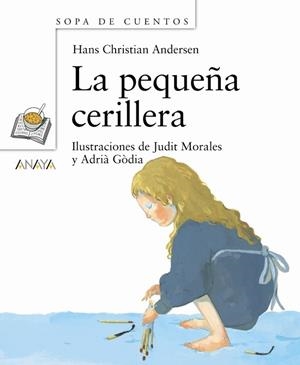 LA PEQUEñA CERILLERA | 9788466744348 | ANDERSEN, HANS CHRISTIAN | Llibres Parcir | Librería Parcir | Librería online de Manresa | Comprar libros en catalán y castellano online