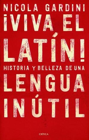 ¡VIVA EL LATíN! | 9788417067465 | GARDINI, NICOLA | Llibres Parcir | Llibreria Parcir | Llibreria online de Manresa | Comprar llibres en català i castellà online
