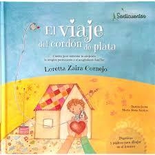 EL VIAJE DEL CORDóN DE PLATA | 9788426725790 | ZAIRA CORNEJO, LORETTA | Llibres Parcir | Librería Parcir | Librería online de Manresa | Comprar libros en catalán y castellano online