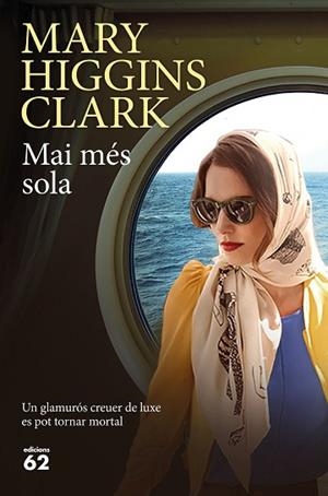 MAI MéS SOLA | 9788429776416 | HIGGINS CLARK, MARY | Llibres Parcir | Llibreria Parcir | Llibreria online de Manresa | Comprar llibres en català i castellà online