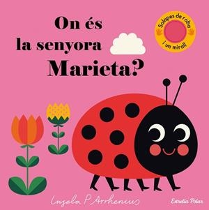 ON éS LA SENYORA MARIETA? | 9788491373629 | ARRHENIUS, INGELA P | Llibres Parcir | Librería Parcir | Librería online de Manresa | Comprar libros en catalán y castellano online