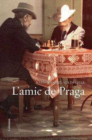 L'AMIC DE PRAGA | 9788466423366 | SOLDEVILLA ALBERTí, JOAN MANUEL | Llibres Parcir | Librería Parcir | Librería online de Manresa | Comprar libros en catalán y castellano online