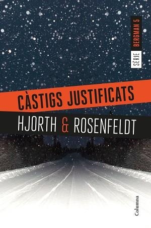 CàSTIGS JUSTIFICATS | 9788466423397 | HJORTH, MICHAEL/ROSENFELDT, HANS | Llibres Parcir | Llibreria Parcir | Llibreria online de Manresa | Comprar llibres en català i castellà online