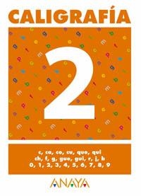 CALIGRAFíA 2. | 9788466727631 | PASTOR FERNáNDEZ, ANDREA / RUIZ CASADO, FRANCISCO / ESCOBAR PASTOR, DIONISIO / MAYORAL PASTOR, ESTHE | Llibres Parcir | Librería Parcir | Librería online de Manresa | Comprar libros en catalán y castellano online