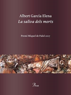 LA SALIVA DELS MORTS | 9788475886978 | GARCIA ELENA, ALBERT | Llibres Parcir | Llibreria Parcir | Llibreria online de Manresa | Comprar llibres en català i castellà online