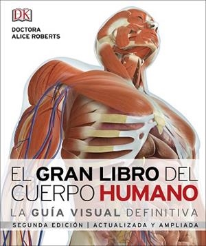 EL GRAN LIBRO DEL CUERPO HUMANO. | 9780241331965 | VARIOS AUTORES | Llibres Parcir | Llibreria Parcir | Llibreria online de Manresa | Comprar llibres en català i castellà online