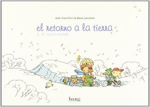 EL RETORNO A LA TIERRA 3, EL VASTO MUNDO | 9788493527280 | LARCENET, MANU / FERRI, JEAN-YVES | Llibres Parcir | Llibreria Parcir | Llibreria online de Manresa | Comprar llibres en català i castellà online