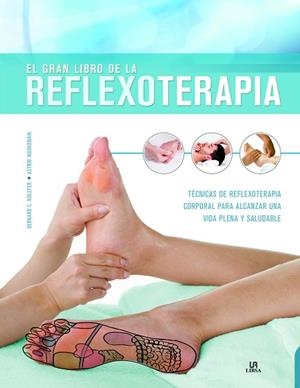 EL GRAN LIBRO DE LA REFLEXOTERAPIA | 9788466234535 | C. KOLSTER, BERNARD / WASKOWIAK, ASTRID | Llibres Parcir | Librería Parcir | Librería online de Manresa | Comprar libros en catalán y castellano online