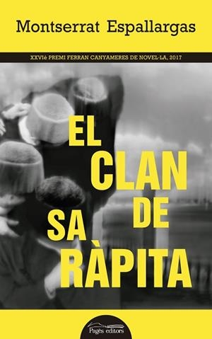 EL CLAN DE SA RàPITA | 9788499759364 | ESPALLARGAS BARCELó, MONTSERRAT | Llibres Parcir | Librería Parcir | Librería online de Manresa | Comprar libros en catalán y castellano online