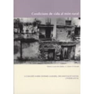 CONDICIONS DE VIDA AL MóN RURAL | 9788489943896 | JORNADES SOBRE SISTEMES AGRARIS, ORGANITZACIó SOCIAL I PODER LOCAL ALS PAïSOS CATALANS | Llibres Parcir | Librería Parcir | Librería online de Manresa | Comprar libros en catalán y castellano online