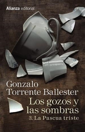 LOS GOZOS Y LAS SOMBRAS. 3. LA PASCUA TRISTE | 9788491045779 | TORRENTE BALLESTER, GONZALO | Llibres Parcir | Llibreria Parcir | Llibreria online de Manresa | Comprar llibres en català i castellà online