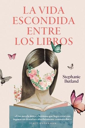 LA VIDA ESCONDIDA ENTRE LOS LIBROS | 9788417302047 | BUTLAND, STEPHANIE ; | Llibres Parcir | Librería Parcir | Librería online de Manresa | Comprar libros en catalán y castellano online