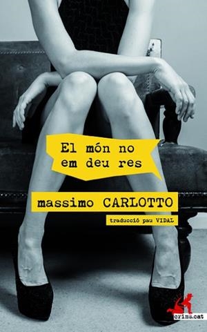 EL MóN NO EM DEU RES | 9788417077303 | CARLOTTO, MASSIMO | Llibres Parcir | Llibreria Parcir | Llibreria online de Manresa | Comprar llibres en català i castellà online